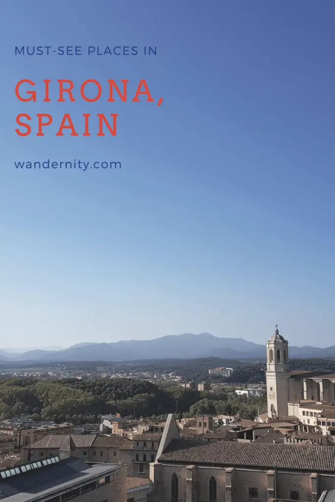 Girona itinerary