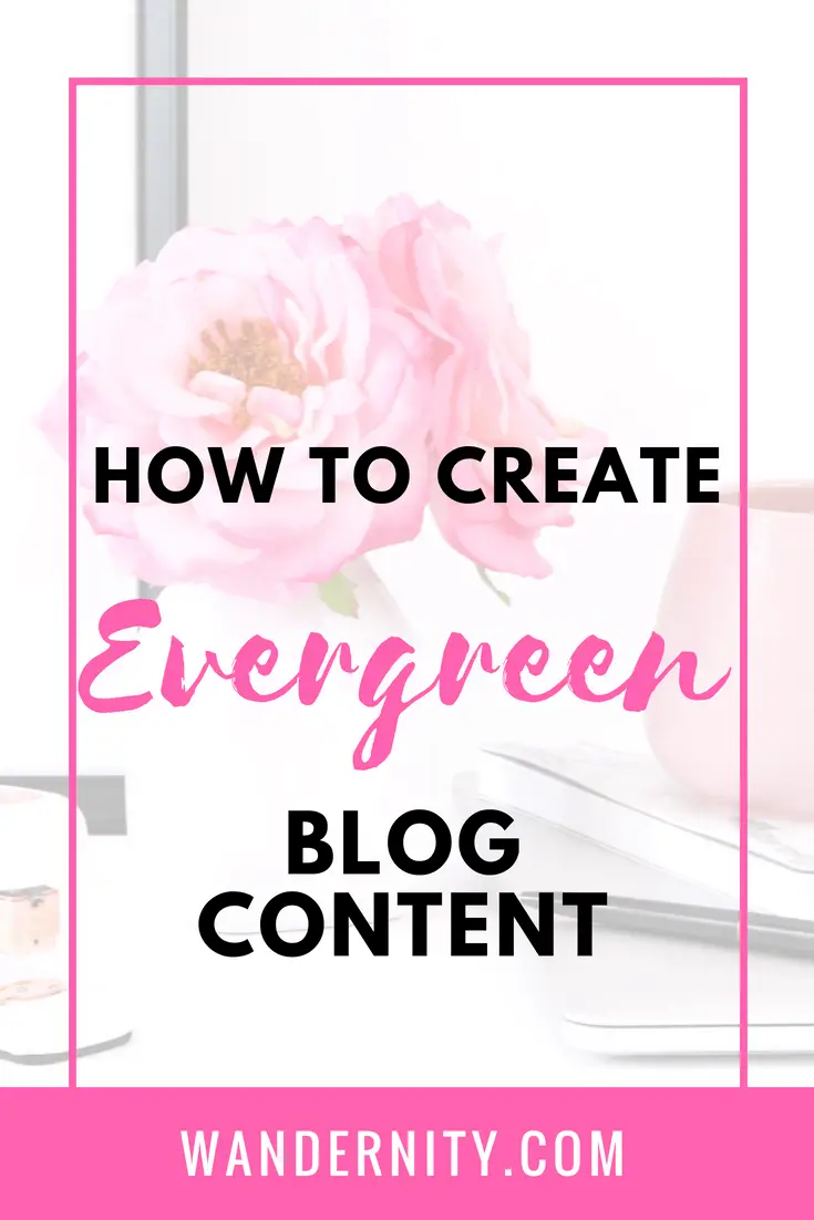how to create evergreen blog content 1