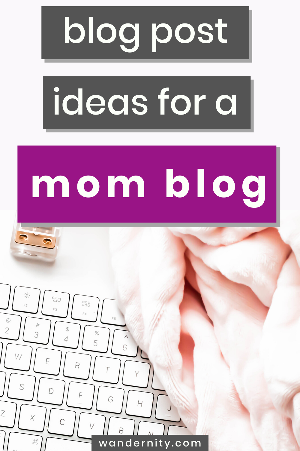 Mom-blog-post-ideas-3
